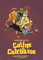 Caline & Calebasse Gesamtausgabe 02: 1974 - 1984