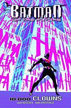Batman of the Future 03: 10 000 Clowns