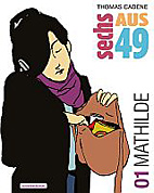 Sechs aus 49 01: Mathilde