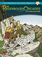 Abenteuer von Julius Chancer 02: Die Regenbogenorchidee 2 - Auf gefaehrlichen Pfaden