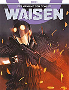 Waisen 03: Der Mann mit dem Gewehr