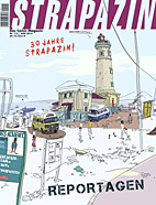 Strapazin 115: Reportagen - 30 Jahre Strapazin (Juni 2014)