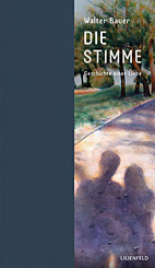 Die Stimme - Geschichte einer Liebe