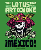 The Lotus and the Artichoke - Mexico (English) - Vegan Recipes inspired by 3 months of travels