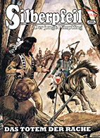 Silberpfeil 30: Das Totem der Rache