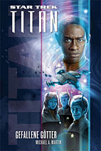 Star Trek - Titan 07: Gefallene Goetter