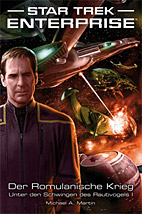 Star Trek -  Enterprise 04: Der Romulanische Krieg – Unter den Schwingen des Raubvogels 1 