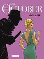 Miss October 03: Bad Day