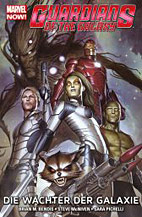 Guardians of the Galaxy Sammelband 01: Waechter der Galaxy (Collection)