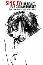 Sin City  - Eine Braut, fuer die man mordet - Comicvorlage des Films