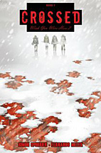 Crossed 07: Wish you where here 2