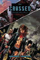 Crossed 07: Wish you where here 2 *HC*