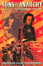 Sons of Anarchy 01: Das Gesetz der Strasse