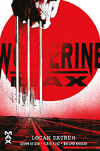 Max 58: Wolverine Max - Logan Extreme