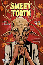 Sweet Tooth 06: Wilde Jagd