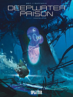 Deepwater Prison 01: Konstellation