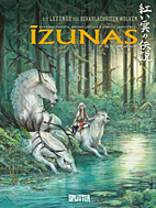 Legende der scharlachroten Wolken - Izunas 01: Kamigakushi