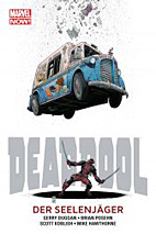 Deadpool Paperback 02: Der Seelenjaeger *HC* (Marvel Now) 