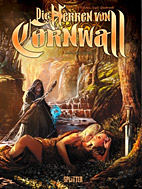 Die Herren von Cornwall 03: Leidenschaft und Hass