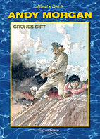 Andy Morgan 17: Gruenes Gift