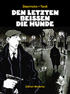 Den letzten beissen die Hunde (Neuauflage)