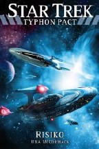 Star Trek - Typhon Pact 07: Risiko