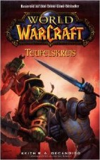 World of Warcraft 01: Teufelskreis
