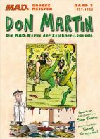 MADs grosse Meister 04: Don Martin 3 (1977 - 1988) Die MAD-Werke der Zeichner - Legende