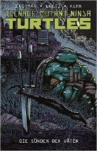 Teenage Mutant Ninja Turtles 05: Die Suenden der Vaeter