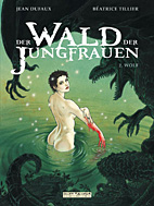 Wald der Jungfrauen 02: Wolf