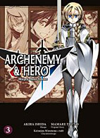Archenemy & Hero – Maoyuu Maou Yuusha 03