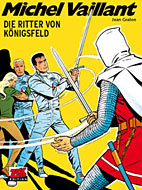 Michel Vaillant Classic 12: Der Ritter von Koenigsfeld