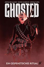 Ghosted 02: Ein gespenstisches Ritual