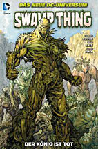 Swamp Thing Sammelband 05: Der Koenig ist Tot