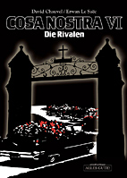 Cosa Nostra 06: Die Rivalen