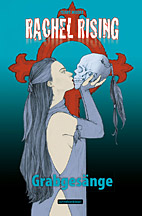 Rachel Rising 03: Grabgesaenge
