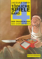Toedliche Spiele 04: Der Trugschluss