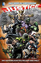 Justice League Paperback 04: Die gefaehrlichsten Helden der Welt