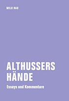 Althussers Haende - Essays und Kommentare