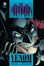Batman - Legenden des Dunklen Ritters 04: Venom HC