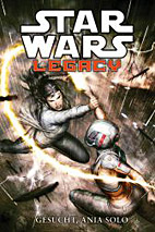 Star Wars Sonderband 84: Legacy  - Gesucht: Ania Solo