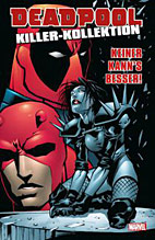 Deadpool Killer Kollektion 03: Keiner kann's besser *HC*