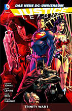 Justice League Paperback 05: Trinity War 1 (von 2)