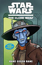 Star Wars - The Clone Wars 17: Bane gegen Bane