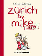 Best of Zuerich by Mike