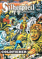 Silberpfeil 34: Goldfieber