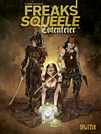 Freaks Squeele - Totenfeier 02 (Splitter Books)