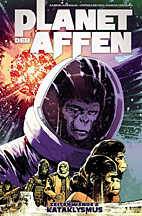 Planet der Affen Comic - Zeitenwende 02: Kataklysmus