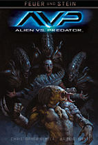 Feuer und Stein 03: Alien vs. Predator