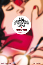 Sex Criminals - Guter Sex zahlt sich aus 01: Komm Welt